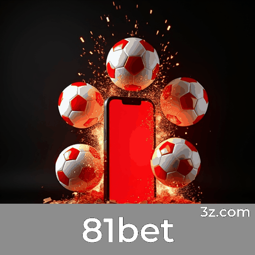 81bet: Apostas ao Alcance de Sua Mão